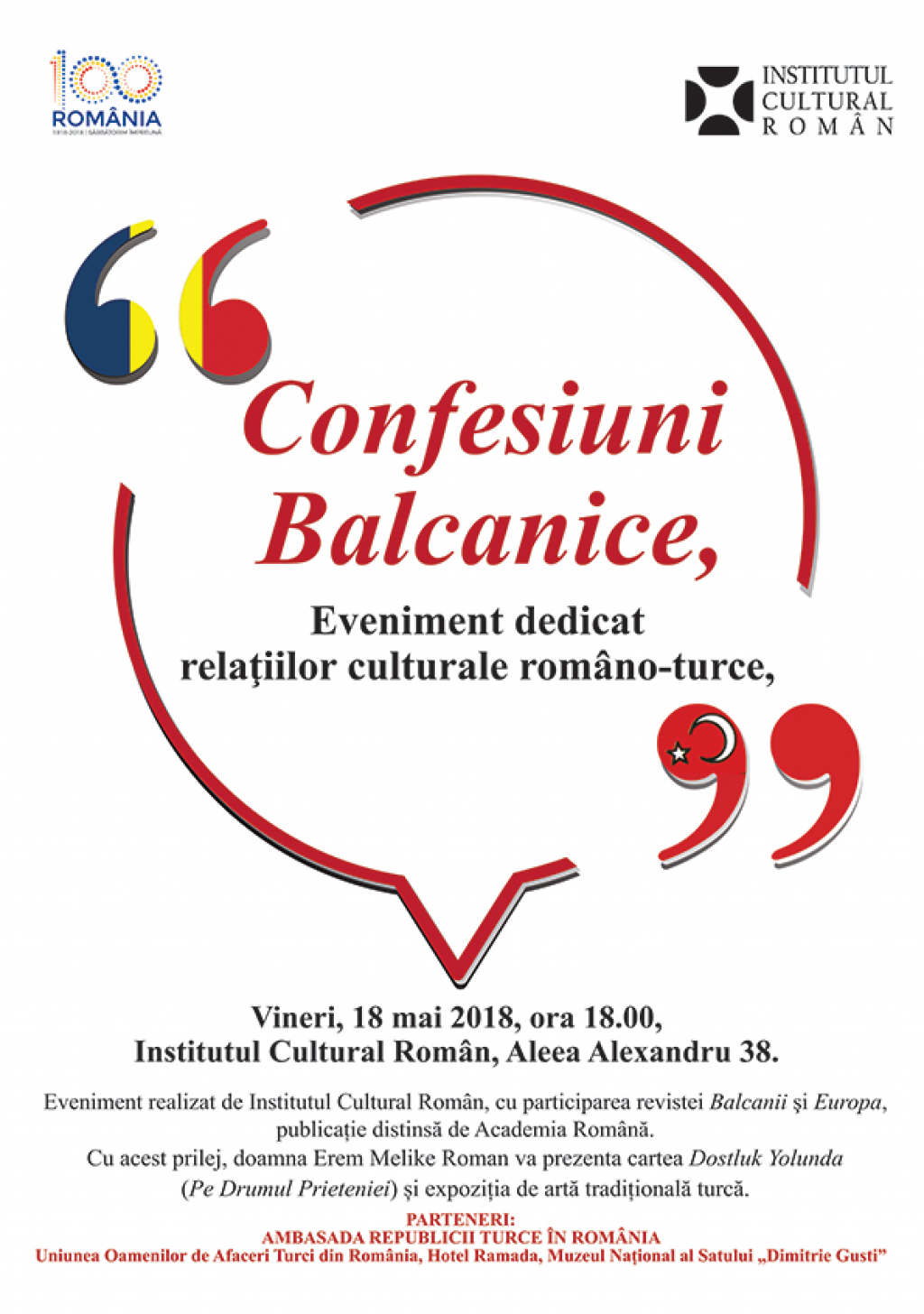  „Confesiuni Balcanice” la sediul ICR. Eveniment dedicat relațiilor româno-turce